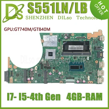 KEFU S551LN Doske Pre ASUS K551L S551LA R553L S551LB Notebook Doske I3 I5 I7 4th Gen 4GB-RAM GT840M/GT740M UMA 100% Test