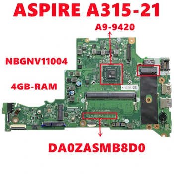 NBGNV11004 NB.GNV11.004 Pre Acer ASPIRE A315-21 Notebook Doske DA0ZASMB8D0 Doske S A9-9420 CPU 4GB-RAM 100% Testované OK