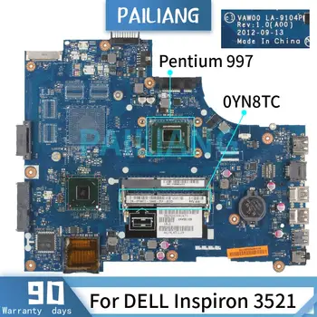 PAILIANG Notebook základná doska Pre DELL Inspiron 3521 Pentium 997 0YN8TC Doske 0YN8TC LA-9104P SR0V5 DDR3 tesed