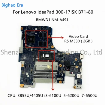 Pre Lenovo 300-17ISK B71-80 Notebook Doske BMWD1 NM-A491 S 3855U i3 i5-6200U i7-6500U CPU R5 M330 2GB-GPU Fru:5B20K81165